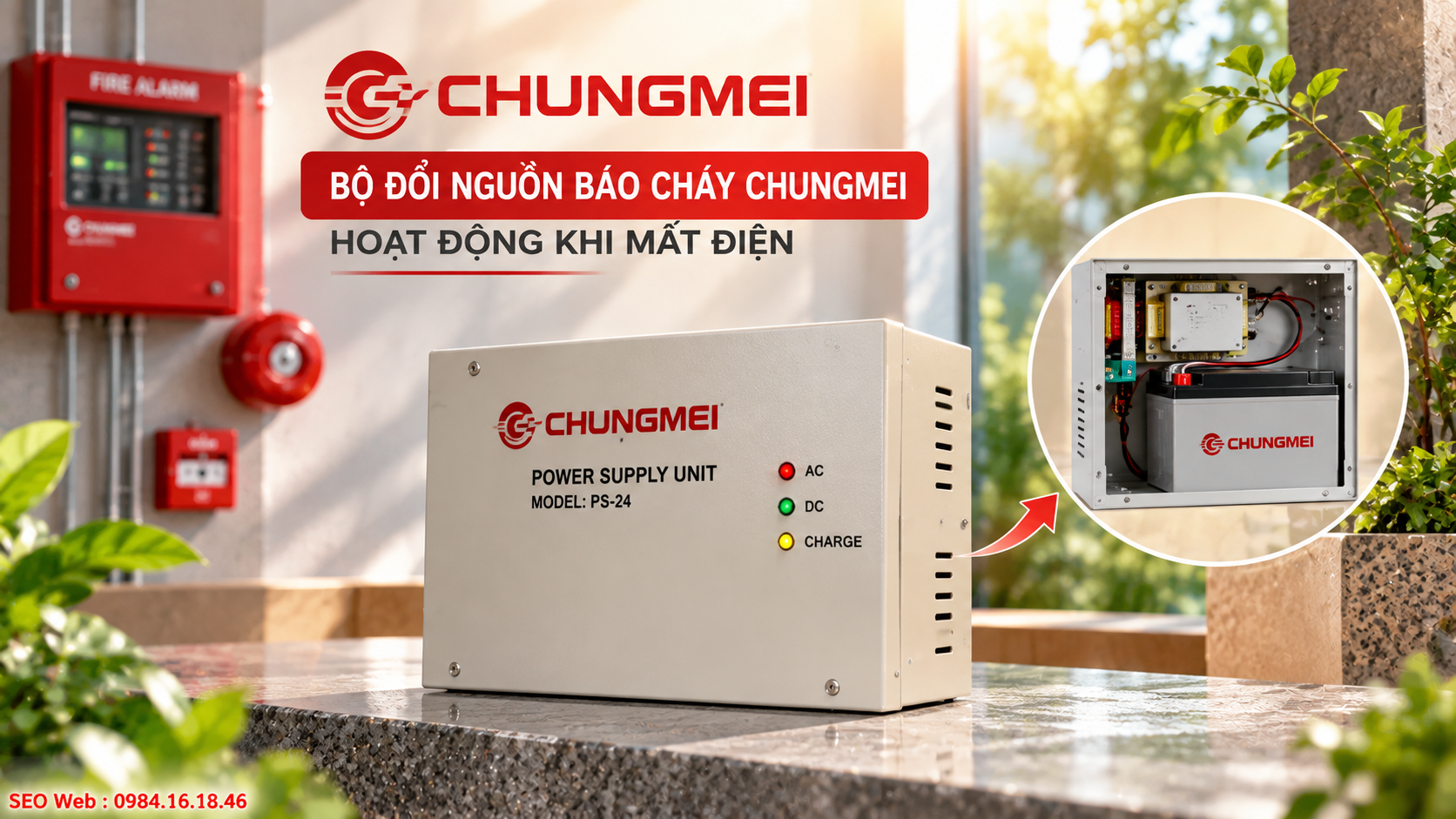 Giải pháp cấp nguồn dự phòng cho hệ thống báo cháy khi mất điện Bộ nguồn dự phòng giúp hệ thống Chungmei duy trì hoạt động liên tục