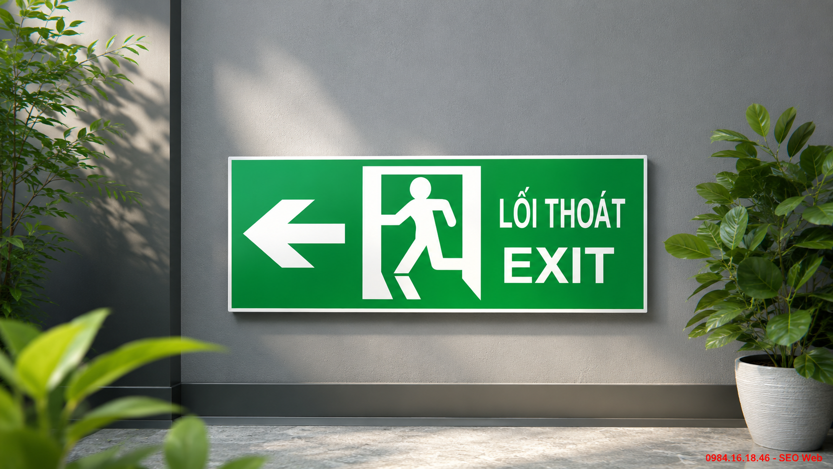 Xác định nhu cầu trước khi mua đèn exit