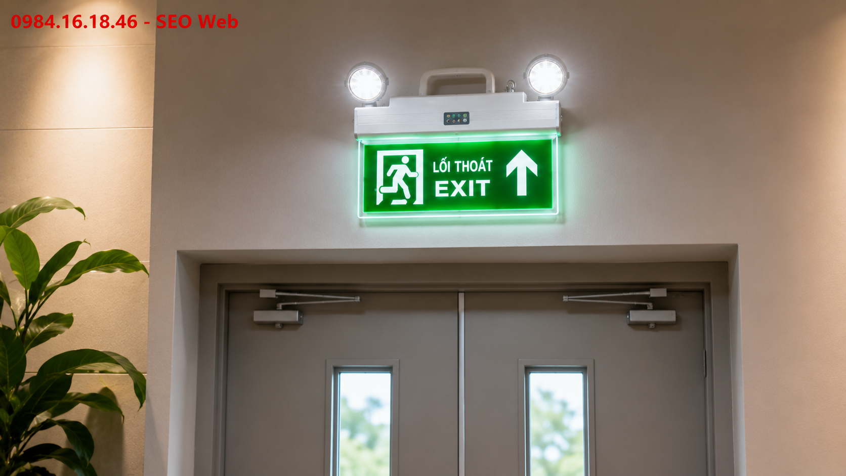 Vị trí lắp đặt đèn exit giúp quan sát rõ ràng