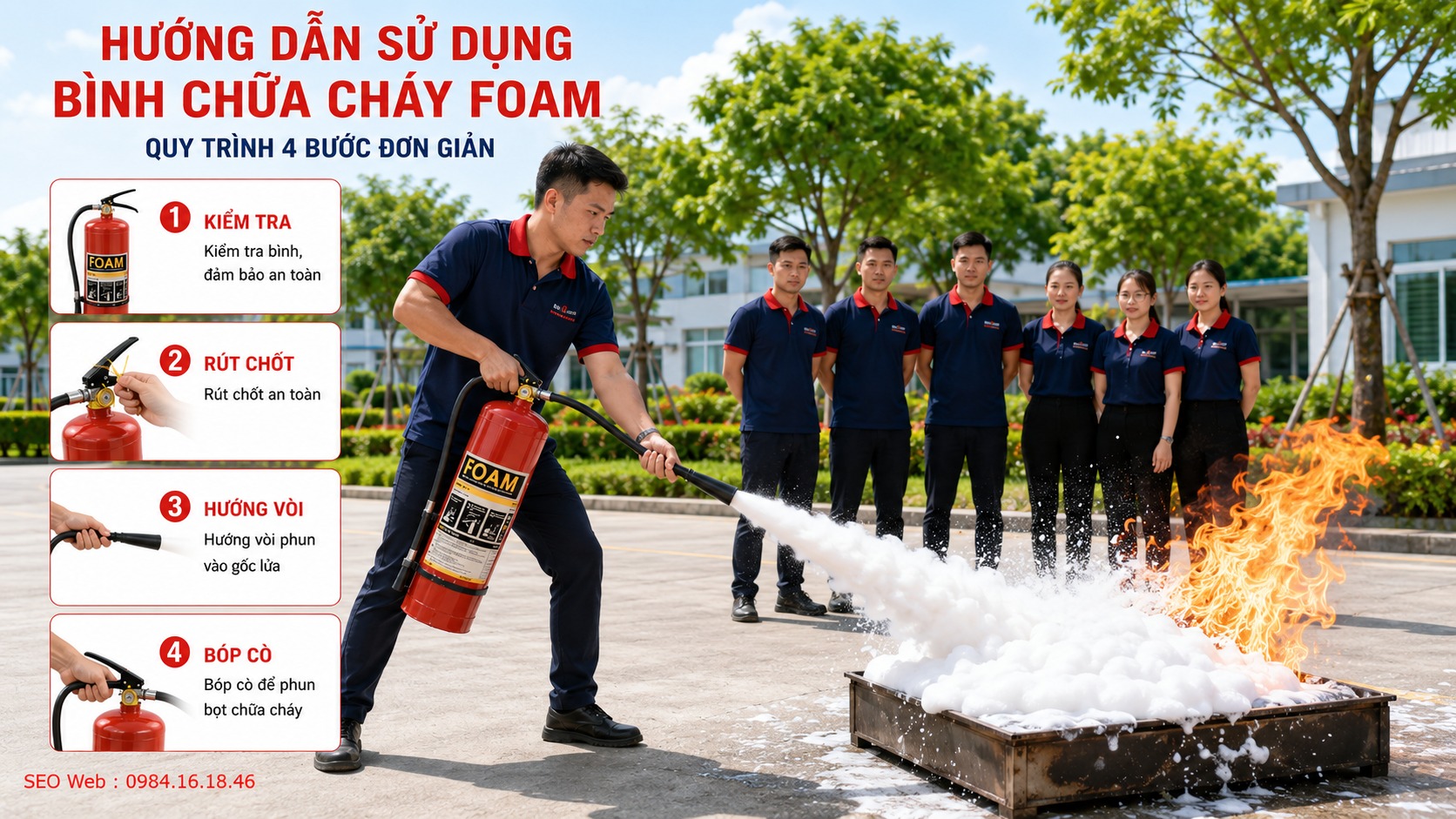 Những yếu tố ảnh hưởng hiệu quả bình chữa cháy bọt Foam