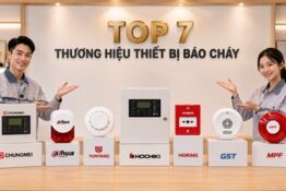 TOP 7 thương hiệu thiết bị báo cháy uy tín, phổ biến hiện nay
