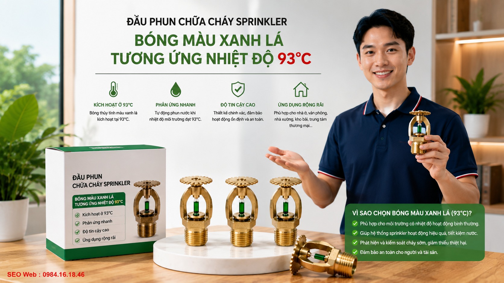 Đặc điểm nhiệt độ bóng xanh lá trong hệ thống chữa cháy Sprinkler Bóng thủy tinh xanh lá của đầu phun Sprinkler có ngưỡng khoảng 93°C