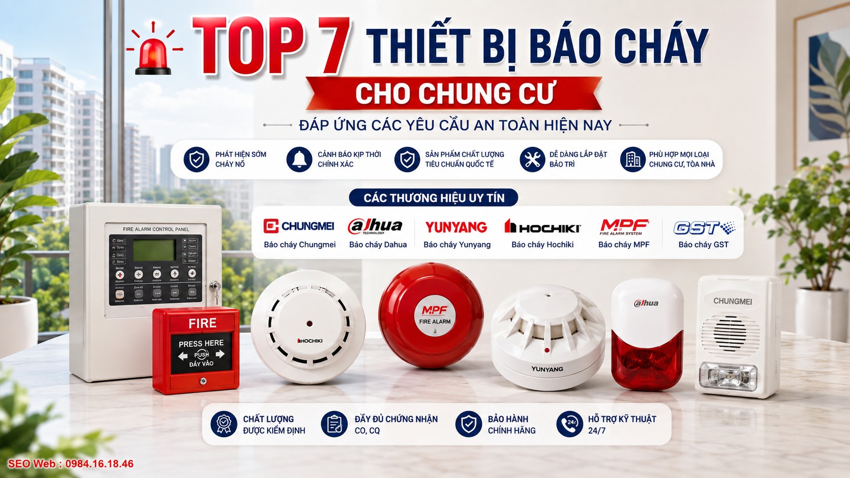 Giải pháp cảnh báo cháy giúp bảo vệ an toàn công trình Vai trò thiết bị báo cháy trong hệ thống phòng cháy công trình