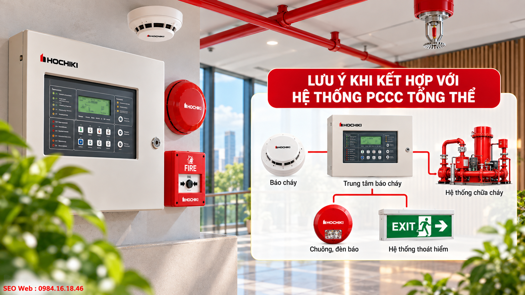 Tích hợp đồng bộ giúp hệ thống Hochiki phối hợp ổn định với PCCC
